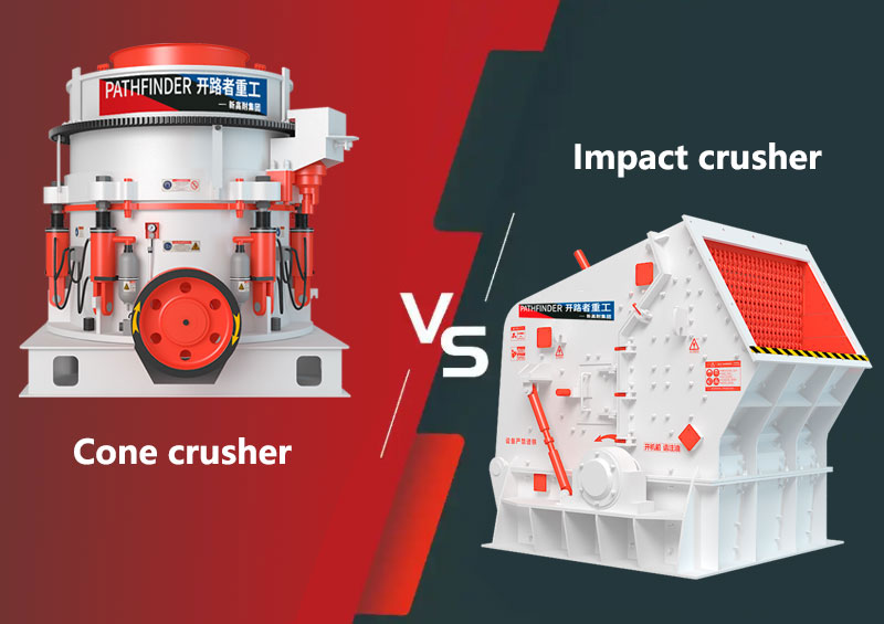 The difference between cone crusher and impact crusher
